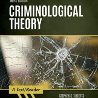 Full Download Manual Solution Criminological Theory: A Text/Reader (SAGE Text/Reader Series in Criminology and Criminal Justice) 3 by Stephen G. Tibbetts, Craig T. Hemmens