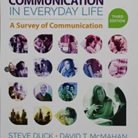 Full Download Manual Solution Communication in Everyday Life: A Survey of Communication Third by Steve Duck, David T. McMahan