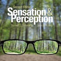 Manual Solution Sensation and Perception 2 by Bennett L. Schwartz, John H. Krantz