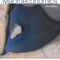 Full Download Test Bank Macroeconomics (5th Edition) 5 by Stephen D. Williamson
