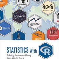 Manual Solutions for Statistics With R: Solving Problems Using Real-World Data 1 by Jenine K. Harris