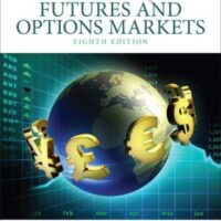 Full Download Manual Solution for Fundamentals of Futures and Options Markets (8th Edition) 8 by John C. Hull