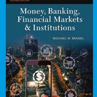 Manual Solutions for Money, Banking, Financial Markets & Institutions (MindTap Course List) 2 by Michael Brandl
