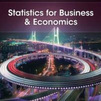 Full Download Test Bank Statistics for Business and Economics 15 by Jeffrey D. Camm, James J. Cochran, Michael J. Fry, Jeffrey W. Ohlmann, David R. Anderson