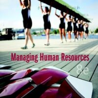 Manual Solution Managing Human Resources (Mymanagementlab) 8 by Luis Gomez-Mejia, David Balkin, Robert Cardy
