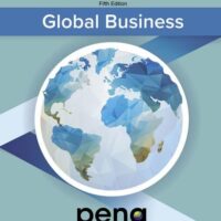 Manual Solutions for Global Business 5 by Mike W. Peng