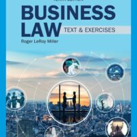 Full Download Test Bank Business Law: Text & Exercises (MindTap Course List) 10 by Roger LeRoy Miller, William E. Hollowell