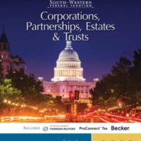 Manual Solution for South-Western Federal Taxation 2023: Corporations, Partnerships, Estates and Trusts (Intuit ProConnect Tax Online & RIA Checkpoint, 1 term Printed Access Card) 46 by William A. Raabe, James C. Young, Annette Nellen, Brad Cripe, Sharon Lassar