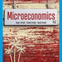 Full Download Manual Solution for Microeconomics (MindTap Course List) 14 by Roger A. Arnold, Daniel R Arnold, David H Arnold