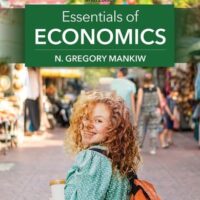 Full Download Manual Solution Essentials of Economics (MindTap Course List) 10 by N. Gregory Mankiw