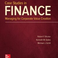 Full Download Manual Solution Case Studies in Finance 8 by Robert Bruner, Kenneth Eades, Michael Schill