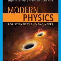 Manual Solutions for Modern Physics for Scientists and Engineers 5 by Stephen T. Thornton, Andrew Rex, Carol E. Hood