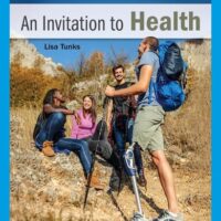 Full Download Manual Solution for An Invitation to Health (MindTap Course List) 20 by Lisa Tunks