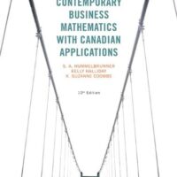 Full Download Manual Solution for Contemporary Business Mathematics with Canadian Applications (10th Edition) by S. A. Hummelbrunner