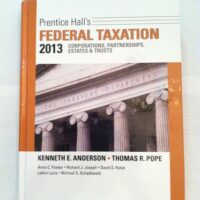Full Download Test Bank Prentice Hall's Federal Taxation 2013 + New Myaccountinglab With Pearson eText: Corporations, Partnerships, Estates & Trusts Student by Kenneth E. Anderson, Thomas R. Pope