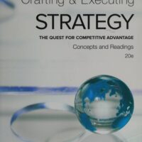 Full Download Test Bank Crafting and Executing Strategy: Concepts and Readings 20 by Arthur Thompson, A. Strickland, John Gamble