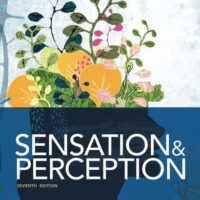 Full Download Test Bank Sensation and Perception 7 by Jeremy M. Wolfe, Dennis M. Levi, Lori L. Holt, Linda M. Bartoshuk, Rachel S. Herz, Roberta L. Klatzky, Daniel M. Merfeld