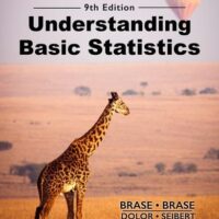 Manual Solutions for Understanding Basic Statistics 9 by Charles Henry Brase, Corrinne Pellillo Brase