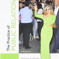 Full Download Test Bank The Practice of Public Relations (12th Edition) 12 by Fraser P. Seitel